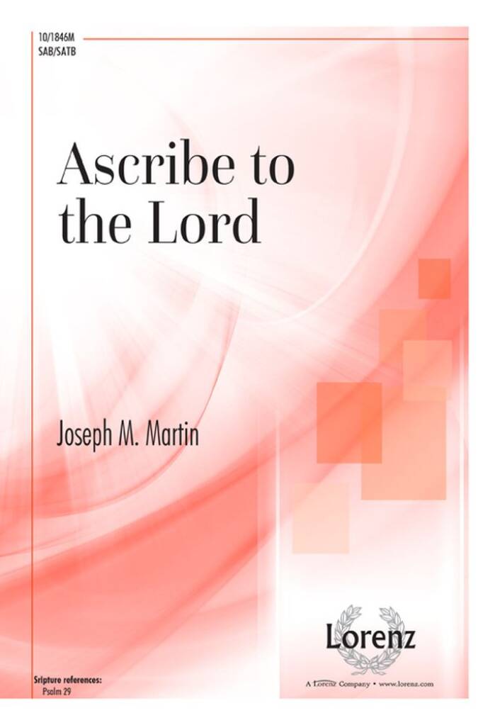 Ascribe To The Lord